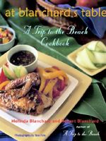 AT-BLANCHARD-S-TABLE-A-Trip-to-the-Beach-Cookbook