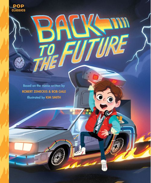 BACK TO THE FUTURE - Pop Classics - Quirk Book