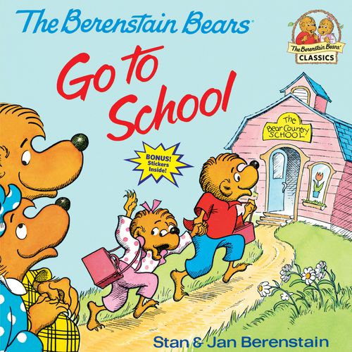BERENSTAIN BEARS GO TO SCHOOL,THE - Random USA