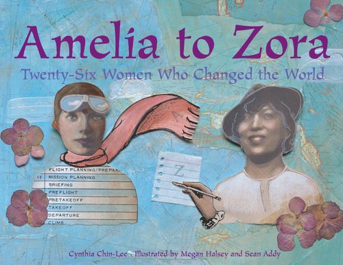 AMELIA TO ZORA - Charlesbridge