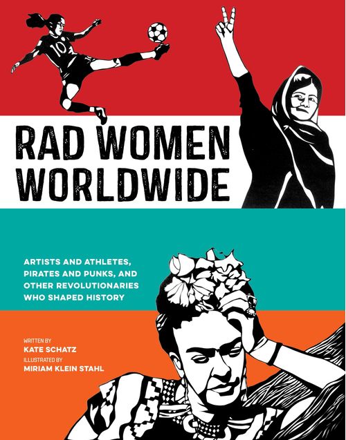 RAD WOMEN WORLDWIDE - Ten Speed Press