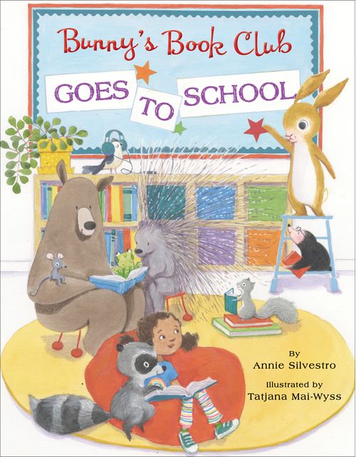 BUNNY'S BOOK CLUB :GOES TO SCHOOL - RH Childrens Books