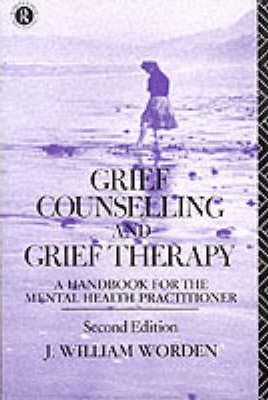 GRIEF COUNSELLING & GRIEF THERAPY - Routledge