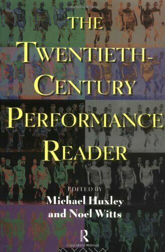 TWENTIETH CENTURY PERFORMANCE READER