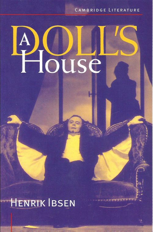 DOLL S HOUSE - Cambridge Literature