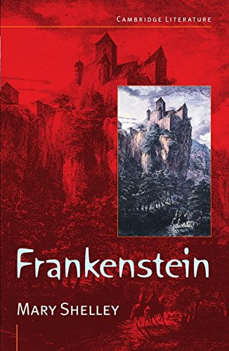 FRANKENSTEIN - Cambridge Literature