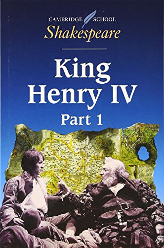 KING-HENRY-IV-Part-1---Cambridge-School-Shakespeare
