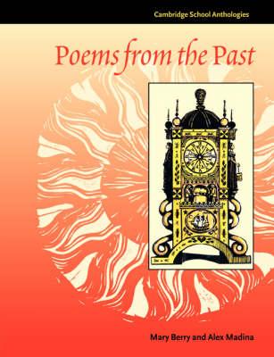 POEMS FROM THE PAST - Cambridge School Anthologies