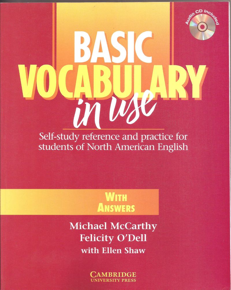 BASIC VOCABULARY IN USE with Audio CD & Answers # - Kel Ediciones