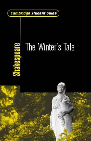 WINTER S TALE - Cambridge Student Guide