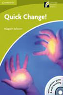 QUICK CHANGE! with CD-Rom & Audio CD - CDR STARTER