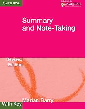 SUMMARY AND NOTE-TAKING with key (Revised Edition)