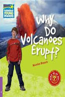 WHY DO VOLCANOES ERUPT? - Factbooks 4