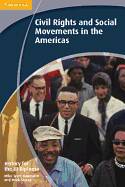 CIVIL RIGHTS AND SOCIAL MOVEMENTS IN THE AMERICAS - IB Diploma