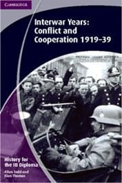 INTERWAR YEARS:CONFLICT & COOPERATION 1919-39 - IB Diploma