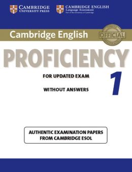 CAMBRIDGE ENGLISH PROFICIENCY 1 - STUDENT`S *2013*