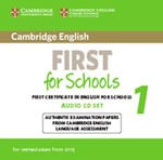 CAMBRIDGE ENGLISH FIRST FOR SCHOOLS 1_Audio CDs x2 *Rev 2015