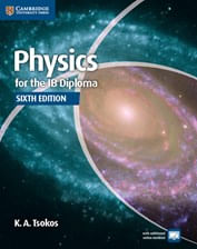 PHYSICS FOR THE IB DIPLOMA -  Coursebook *6th Ed* *Out of Print*