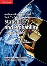 MATHEMATICS-HIGHER-LEVEL-FOR-THE-IB-DIPLOMA-Topic--7-Cambrid