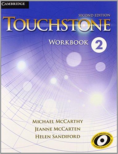 TOUCHSTONE 2- WORKBOOK **2nd Edition - Kel Ediciones