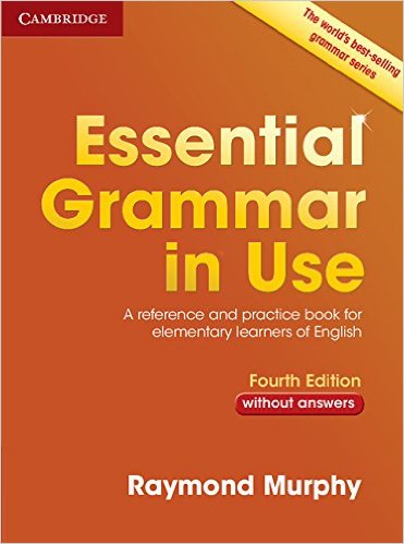 ESSENTIAL GRAMMAR IN USE **4th Edition**
