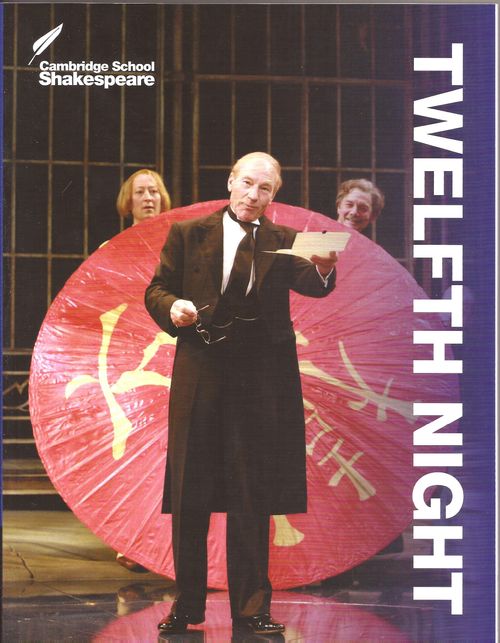 TWELFTH NIGHT - Cambridge School Shakespeare 3rd Ed