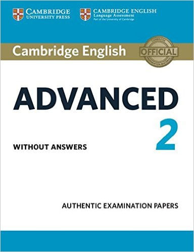 CAMBRIDGE  ENGLISH ADVANCED 2 -  St`s without key *Rev 2015