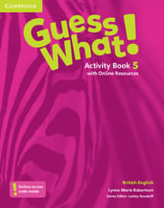 GUESS WHAT! 5 - ACTIVITY BOOK WITH ONLINE RESOURCES