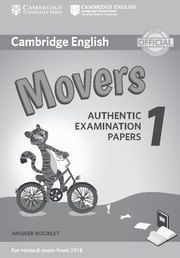 CAMBRIDGE YOUNG LEARNERS :  MOVERS 1-ANSWERS KEY Revised 2018