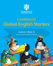 CAMBRIDGE GLOBAL ENGLISH  STARTERS A -   Learner`s Book