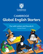 CAMBRIDGE-GLOBAL-ENGLISH--STARTERS-A---Fun-Letters---Sounds