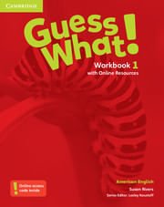 GUESS WHAT! AME 1 -  WORKBOOK WITH ONLINE RESOURCES