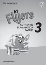 CAMBRIDGE-YOUNG-LEARNERS---FLYERS-3-ANSWERS-KEY-Revised-2018