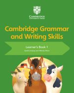CAMBRIDGE-GRAMMAR-AND-WRITING-SKILLS---1---Learner-s-Book