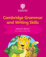 CAMBRIDGE-GRAMMAR-AND-WRITING-SKILLS---2---Learner-s-Book
