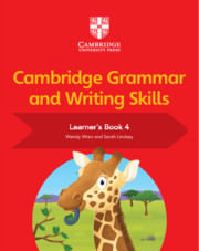 CAMBRIDGE GRAMMAR AND WRITING SKILLS  4 -  Learner's Book