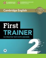 FIRST-TRAINER-2--SIX-PRACT-TEST-w-key-with-Download-Audio