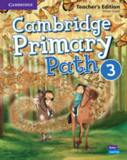 CAMBRIDGE PRIMARY PATH LEVEL 3- TEACHER'S EDITION