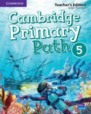 CAMBRIDGE PRIMARY PATH LEVEL 5- TEACHER'S EDITION