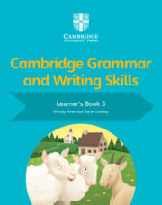 CAMBRIDGE GRAMMAR AND WRITING SKILLS  5 - Learner's Book