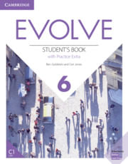 EVOLVE 6 -  STUDENT`S  with Practice Extra #