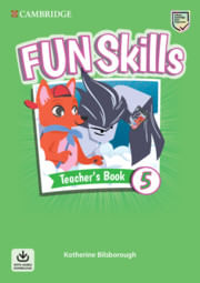 FUN SKILLS 5  -  TEACHER'S Book with Audio Download