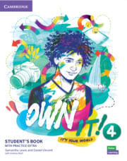 OWN IT ! LEVEL 4 -     STUDENT'S BOOK with Practice Extra