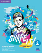 SHAPE IT ! LEVEL 1 -     STUDENT'S BOOK with Practice Extra