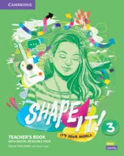 SHAPE IT! LEVEL 3 - TEACHER'S BOOK w/ Digital Resource Pack