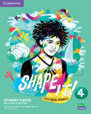 SHAPE IT! LEVEL 4 -     STUDENT'S BOOK with Practice Extra