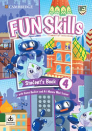 FUN SKILLS 4  -  MOVERS Student's Book w/Home Booklet, Mini Trainer and Downloadable Audio