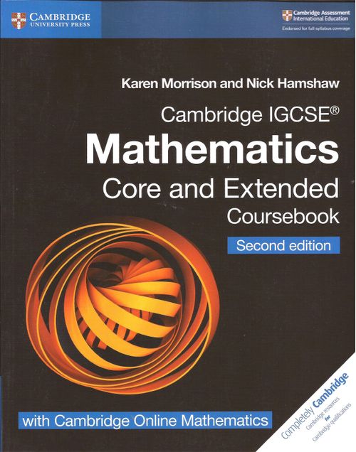 CAMBRIDGE IGCSE MATHEMATICS :CORE & EXTENDED - Coursebook w/Online Mathematics *2nd Edition* #