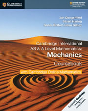 CAMBRIDGE-INTERNATIONAL-AS---A-LEVEL-MATHEMATICS--MECHANICS---Coursebook-w-Online-Math