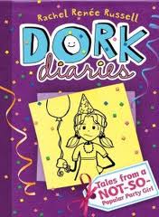 DORK DIARIES  2: TALES FROM A NOT SO POPULAR PARTY GIRL